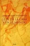 Leer en la Cara y en el Mundo