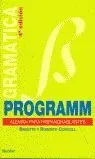 Programm. Gramática A1-C2