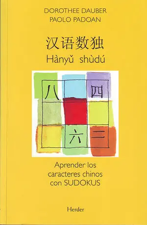 Hanyu Shudu. Aprender los Caracteres Chinos con Sudokus