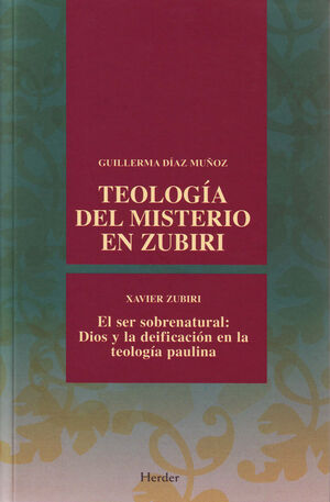TEOLOGIA DEL MISTERIO EN ZUBIRI