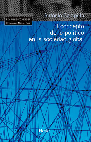 CONCEPTO DE LO POLITICO EN LA SOCIEDAD GLOBAL, EL