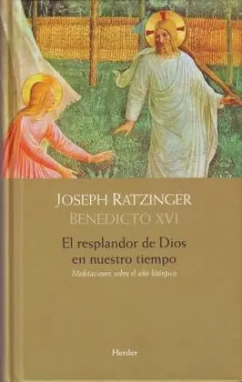 El Resplandor de Dios en nuestro Tiempo