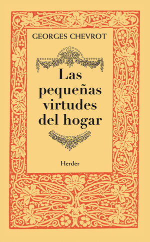 LAS PEQUEÑAS VIRTUDES DEL HOGAR