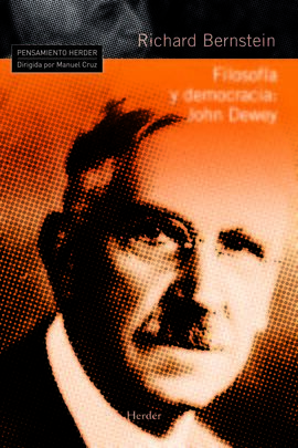 JOHN DEWEY. FILOSOFÍA Y DEMOCRACIA