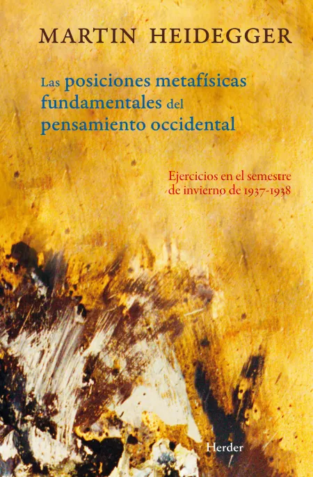 Posiciones Metafisicas Fundamentales del Pensamiento Occidental
