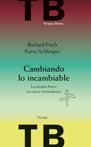 CAMBIANDO LO INCAMBIABLE (NE)