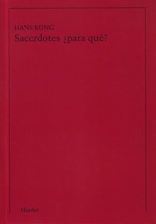 SACERDOTES ¿PARA QUÉ?