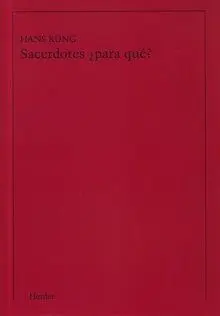 Sacerdotes ¿Para Qué?