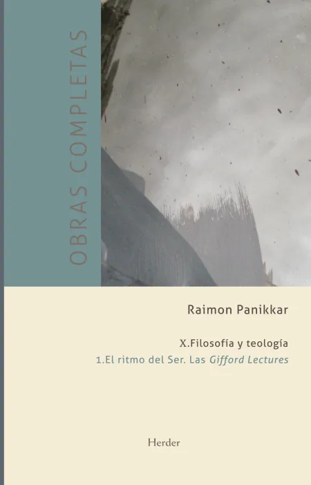 Ritmo del Ser, el. Las Gifford Lectures (O. c. Vol. X. 1)