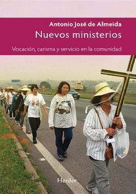 NUEVOS MINISTERIOS/VOCACION CARISMA Y SERVICIO EN