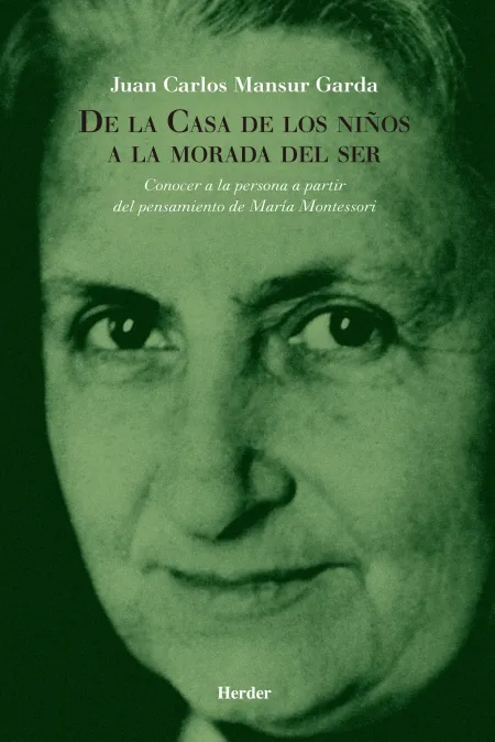 De la Casa de los Ni?Os a la Morada del Ser