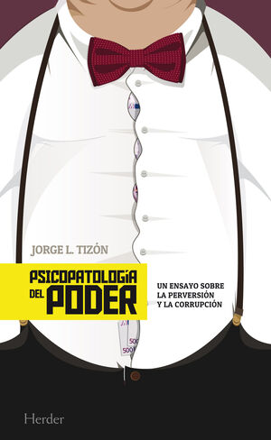 PSICOPATOLOGIA DEL PODER