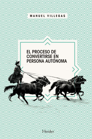 PROCESO DE CONVERTIRSE PERSONA AUTONOMA.