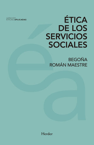 ÉTICA DE LOS SERVICIO SOCIALES