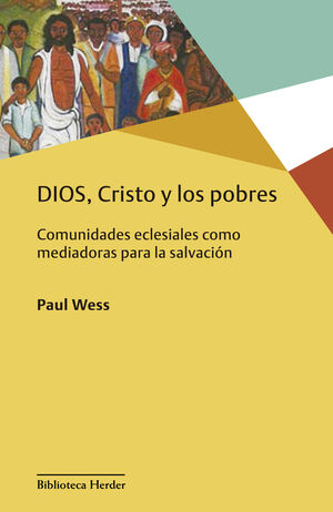 DIOS, CRISTO Y LOS POBRES