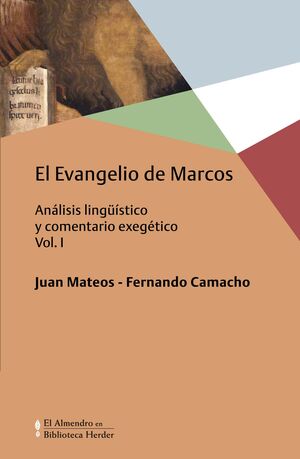 EVANGELIO DE MARCOS, EL VOL. I