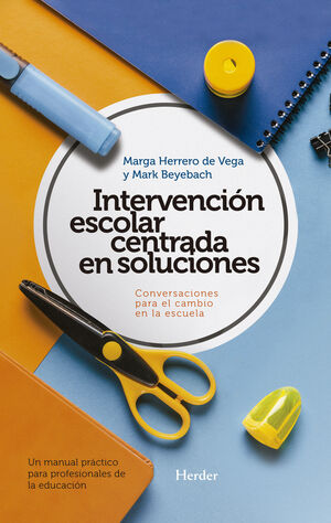 INTERVENCION ESCOLAR CENTRADA EN SOLUCIONES: CONVE