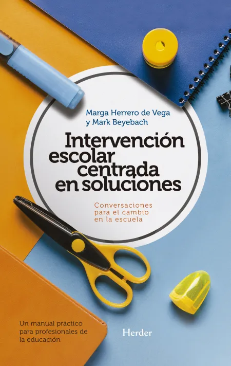 Intervencion Escolar Centrada en Soluciones: Conve