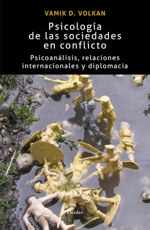 PSICOLOGÍA DE LAS SOCIEDADES EN CONFLICTO