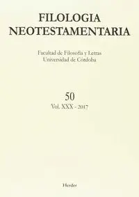 Filolog?A Neotestamentaria N? 50. Vol Xxx - 2017