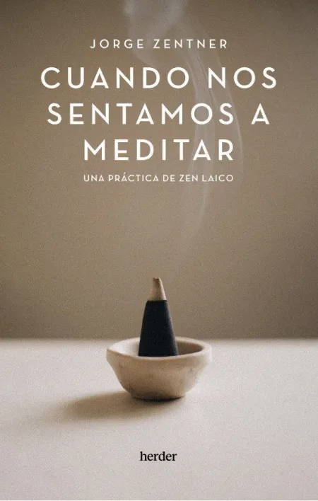 Cuando nos Sentamos a Meditar