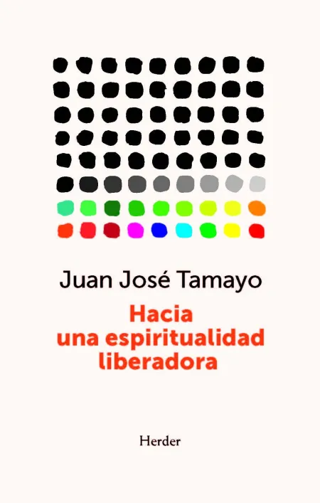 Hacia una Espiritualidad Liberadora