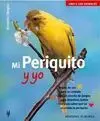 Mi Periquito y yo (Amo a los Animales)