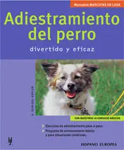 Adiestramiento del Perro (Mascotas en Casa)