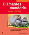 DIAMANTES MANDARÍN (MASCOTAS EN CASA)