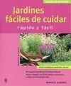 Jardines Fáciles de Cuidar (Jardín en Casa)