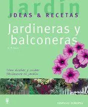 Jardineras y Balconeras (Jardín: Ideas & Recetas)