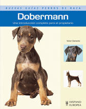 DOBERMANN (NUEVAS GUÍAS PERROS DE RAZA)