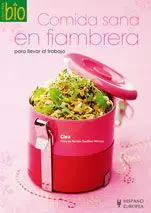Comida Sana en Fiambrera (Cocina Bio)