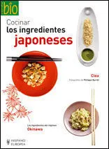 Cocinar los Ingredientes Japoneses (Cocina Bio)