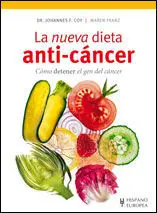 La Nueva Dieta Anti-Cáncer