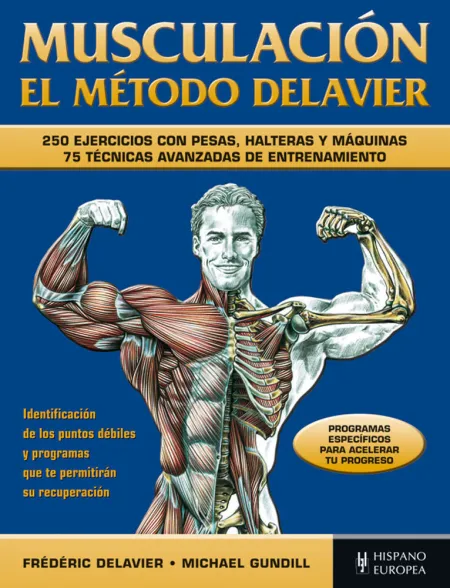 Musculación. El Método Delavier (Azul)