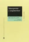 Interpretar y Argumentar
