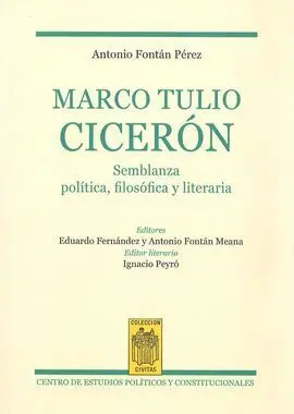 Marco Tulio Cicerón. Semblanza Política, Filosófica y Literaria