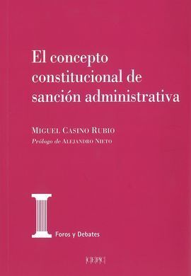 CONCEPTO CONSTITUCIONAL DE SANCION ADMINISTRATIVA