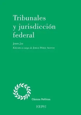 Tribunales y Jurisdiccion Federal