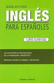 INGLÉS PARA ESPAÑOLES, NIVEL ELEMENTAL