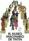 El Museo Imaginario de Tintín
