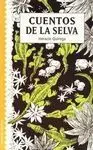 Cuentos de la Selva