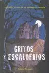 Gritos y Escalofríos