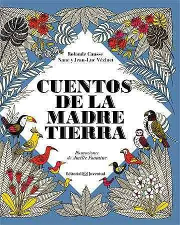 Cuentos de la Madre Tierra