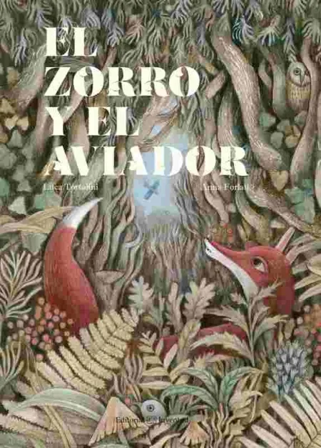 El Zorro y el Aviador