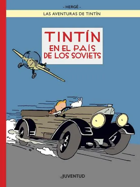 Tintin en el Pais de los Soviets