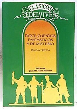 DOCE CUENTOS FANTÁSTICOS Y DE MISTERIO