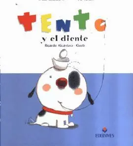 Tento y el Diente