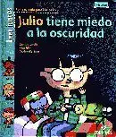 Julio Tiene Miedo a la Oscuridad